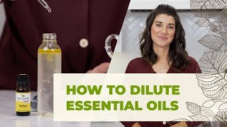 How To Dilute Essential Oils Guide  How and Where To Apply [upl. by Ydualc]