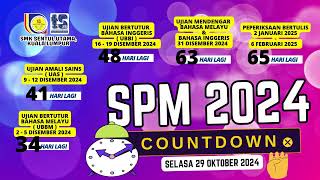 SPM 2024 COUNTDOWN I 29 OKT [upl. by Hazeefah]