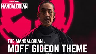 The Mandalorian  Moff Gideon theme EPIC VERSION [upl. by Elrebmik]