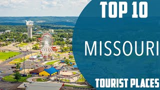 Top 10 Best Tourist Places to Visit in Missouri  USA  English [upl. by Airaet]