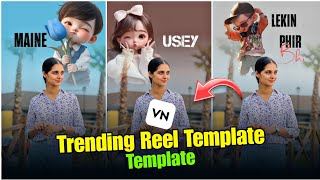 Vn App Trending Reels Editing  Vn App Se Video Kaise Banaye  Vn Video Editor [upl. by Radack]