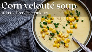 Corn velouté soup from my cookbook [upl. by Stacia838]