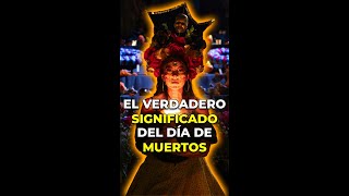 Conoce el VERDADERO significado del Día de los Muertos méxico diademuertos viralvideo [upl. by Hepsiba674]