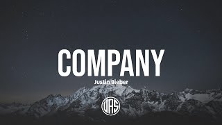 Justin Bieber  Company Lyrics [upl. by Treacy]