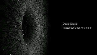 Relaxing Sleep ISOCHRONIC Theta Waves  Deep SLEEP Music Fall ASLEEP Fast BLACK SCREEN at 10 min [upl. by Benji879]