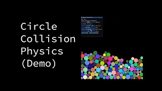 Circle Collision with Motion Physics [upl. by Morita]