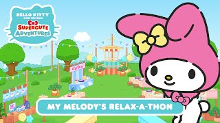 My Melody’s Relaxathon  Hello Kitty and Friends Supercute Adventures S4 EP 8 [upl. by Enirrok]