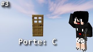 Porte Alphabet 3 Porte quotCquot  allcraft0r [upl. by Mather]