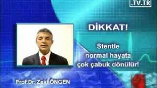 Stent takıldıktan ne kadar zaman sonra normal hayata dönülür [upl. by Ydorb]