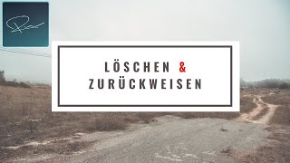 Löschen und zurückweisen [upl. by Zulch828]