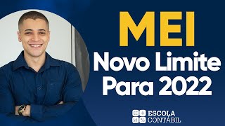 MEI Novo LIMITE em 2022 Saiba qual será o valor [upl. by Lahcear]