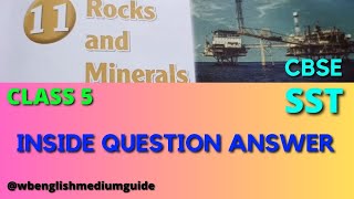 Rocks And Minerals Class 5 SST Inside Question Answer Chapter 11  CBSE Class 5 SST Question Answer [upl. by Asfah]