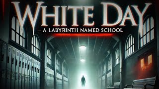 White Day A Labyrinth Named School  Mobile Gameplay Live Horror Adventure amp Puzzles [upl. by Ecadnarb]