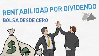 Rentabilidad por dividendo  Qué son los dividendos [upl. by Ressan583]