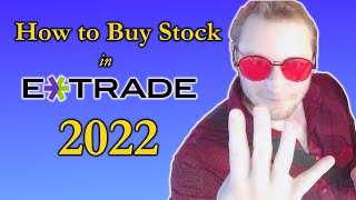 How to Buy Stock in Etrade 2022 [upl. by Engen]