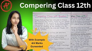 Compering  Compering Writing Skills Class XI and XII  Writing Skill Board Exam Class 12 Example [upl. by Cirederf]