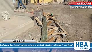 OBRA ASA  Vecinos de Asa deberán esperar más para ver finalizada obra en Puente La Amistad [upl. by Marks]