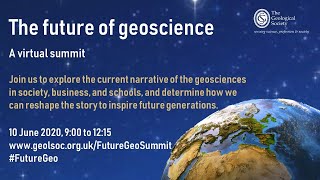 The Future of Geoscience Summit [upl. by Adlesirc]