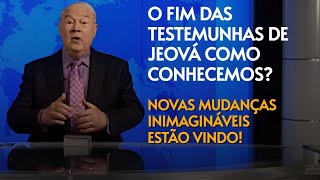 O Fim das Testemunhas de Jeová como conhecemos [upl. by Ailadgim]