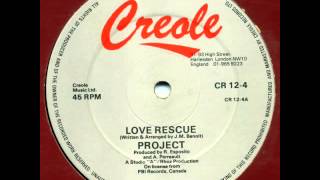 Project  Love Rescue UK Remix [upl. by Mozelle470]