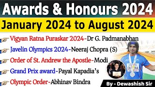 Awards amp Honours 2024  Awards Current affairs 2024  Jan to Aug 2024  Current Affair 2024 current [upl. by Ramses]