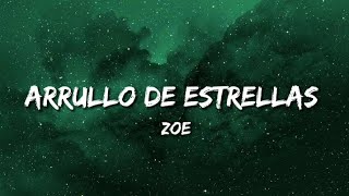 arrullo de estrellasZoé LETRA [upl. by Herzig]