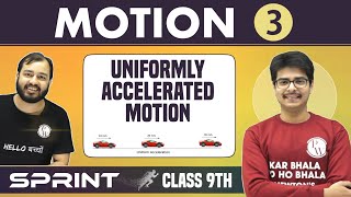 Motion 03  Uniformly Accelerated Motion  Derivation of Equations of Motion  Class 9  NCERT [upl. by Valley438]