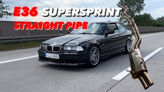 E36 320i Straight Pipe Supersprint  FlybysSound  Streetlife [upl. by Bevers261]