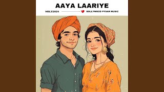 aaya laariye [upl. by Worl]