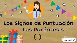 Signos de Puntuación Los Paréntesis [upl. by Azaria916]