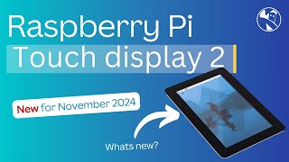 Raspberry Pi Touch Display 2  whats new [upl. by Luas]