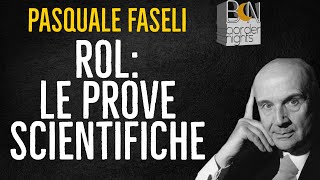 ROL LE PROVE SCIENTIFICHE  PASQUALE FASELI [upl. by Adnaloy]