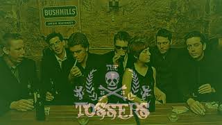 The Tossers  Irish whiskey [upl. by Anilas628]