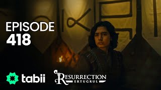 Resurrection Ertuğrul  Episode 418 [upl. by Rhiamon]