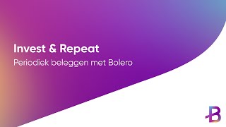 Invest amp Repeat  Hoe periodiek beleggen via de Bolero ETF playlist [upl. by Nylaret]