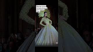 Maymay slay the ramp in Paris fashion show pageantupdates [upl. by Eener]