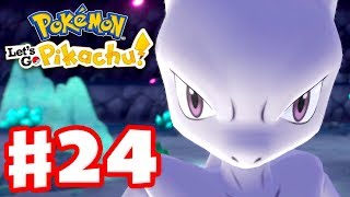 MEWTWO And Green  Pokemon Lets Go Pikachu and Eevee  Gameplay Walkthrough Part 24 [upl. by Esinart44]