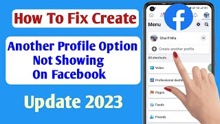 How To Fix Create Another Profile Option Not Showing on Facebook Update 2023 [upl. by Presley]