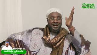 MoukhtaSar  Al AkhDari  Cours N°3 par Serigne Ahmad Fall [upl. by Naerad622]