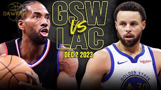 Golden State Warriors vs Los Angeles Clippers Full Game Highlights  December 2 2023  FreeDawkins [upl. by Odilia]