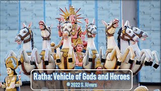 85v  Ratha रथ Vehicle of Gods and Heroes  The7Rivers [upl. by Einal]