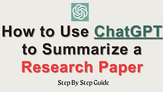 How To Summarize Your Research Paper In 60 Seconds Using Chat Gpt I step by step guide [upl. by Duston]