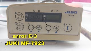 error E3 remove juki mf 7923 cp18 display [upl. by Lashoh703]