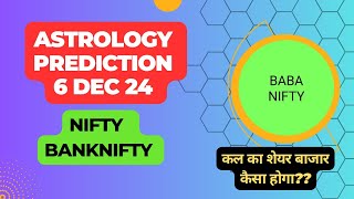 Nifty Banknifty Astrology prediction tomorrow Friday 6 Dec 24 stockmarket share [upl. by Imit]