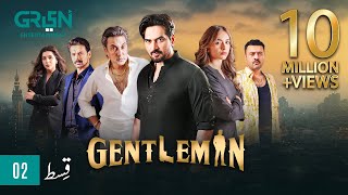 Gentleman Episode 2  Humayun Saeed Yumna Zaidi Digitally Powered By Mezan Master Paints amp Hemani [upl. by Tompkins11]