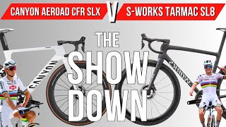 SWORKS TARMAC SL8 Vs CANYON AEROAD CFR Showdown Between 2 Of The Best Road Bikes In The World [upl. by Aeet631]