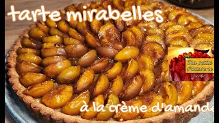 TARTE MIRABELLES crème damande 45 [upl. by Goff]