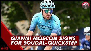 Gianni Moscon to Soudal Quickstep  The Most Surprising Transfer of the year  Clip 42 [upl. by Hagile]