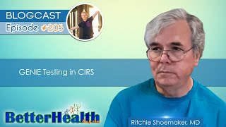 Episode 205 GENIE Testing in CIRS with Dr Ritchie Shoemaker MD [upl. by Pamella538]