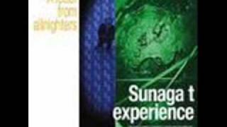 Sunaga t Experience  No Reason No Rhyme [upl. by Olbap226]